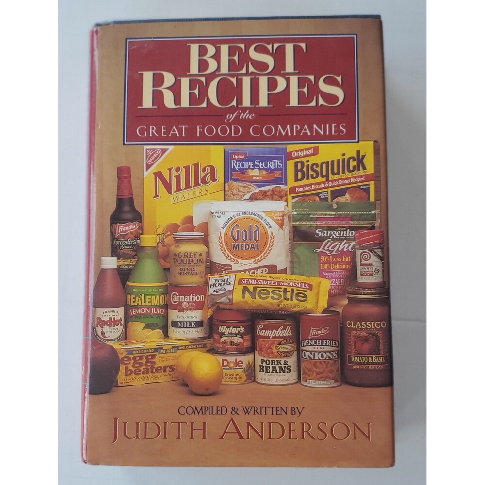 Best Recipes of the Great Food Companies Hardcover Vintage Cookbook 1990s Book